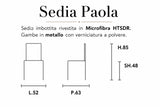 Sedia Paola imbottita in microfibra HTSDR con gambe in metallo verniciato a polvere, disponibile in tortora, verde, grigio e cammello, venduta in set da 2.